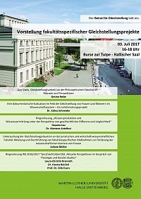 Am 3. Juli 2017 lädt der Beirat für Gleichstellung zu einer Infoveranstaltung ein. Vorgestellt werden aktuelle fakultätsspezifische Gleichstellungsprojekte wie Ringvorlesungen und Forschungsprojekte.
Die Veranstaltung findet von 16-18 Uhr im Hallischen Saal in der Burse zur Tulpe statt.